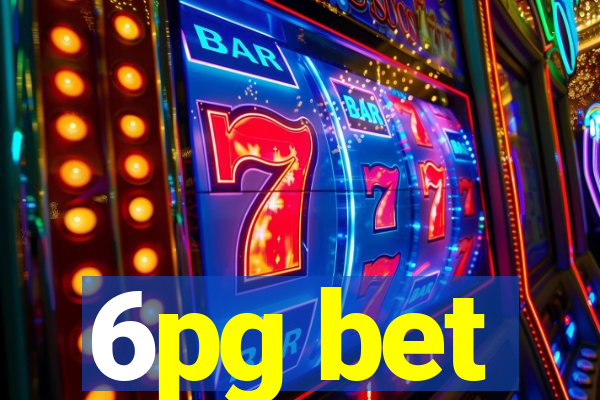 6pg bet